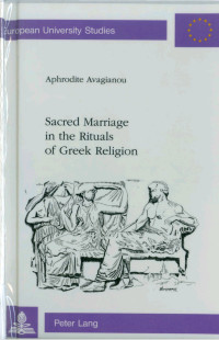 Aphrodite Avagianou — Sacred Marriage in the Rituals of Greek Religion