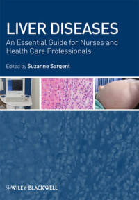 Suzanne Sargent — Liver Diseases: An essential guide for nurses and health care professionals