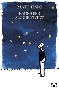 Matt Haig — Raons per seguir vivint