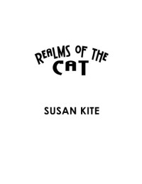 Susan Kite — Realms of the Cat