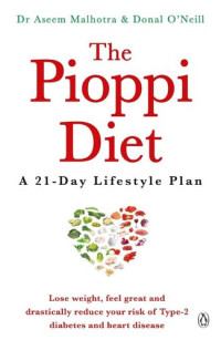 Donal O'Neill; Aseem Malhotra — The Pioppi diet
