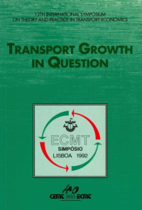 OECD — 12th International Symposium on Theory and Practice in Tranport Economics : transport growth in question