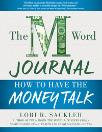 Lori Sackler — The M Word Journal: How to Have the Money Talk