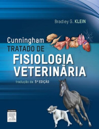 Bradley Klein — Cunningham Tratado de Fisiologia Veterinaria