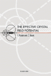 Jacek Mulak and Zbigneiew Gajek (Auth.) — The Effective Crystal Field Potential
