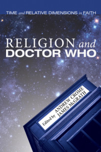 Andrew Crome, James McGrath — Religion and Doctor Who