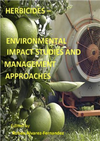 Ruben Alvarez-Fernandez (Ed.) — Herbicides - Environmental Affect Scientific studies and management approaches