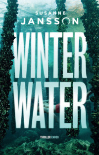 Susanne Jansson — Maya Linde 02 - Winterwater