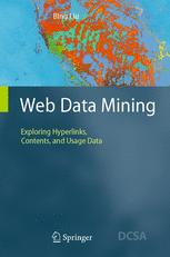 Bing Liu Prof. Dr. (auth.) — Web Data Mining: Exploring Hyperlinks, Contents, and Usage Data