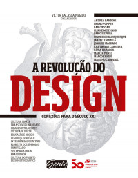 Victor Falasca Megido — A revolução do design: Conexões para o século XXI