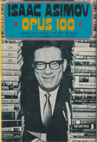 Isaac Asimov — Opus 100