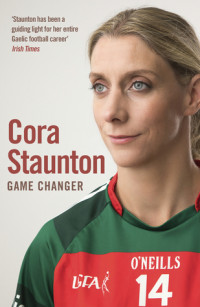 Cora Staunton — Cora Staunton: My Autobiography