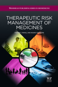 Stephen J. Mayall — Therapeutic risk management of medicines