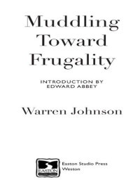 Warren Johnson — Muddling Toward Frugality