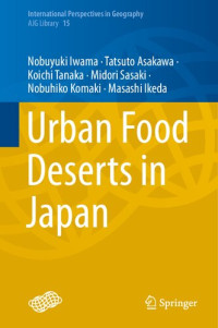 Nobuyuki Iwama — Urban Food Deserts in Japan