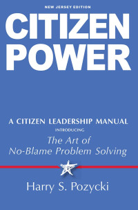 Harry S. Pozycki — Citizen Power