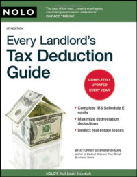 Stephen Fishman J.D. — Every Landlord's Tax Deduction Guide