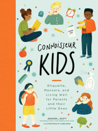 Jennifer L. Scott — Connoisseur Kids