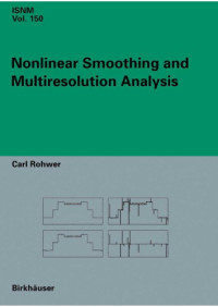 C. Rohwer — Nonlinear Smoothing and Multiresolution Anal.
