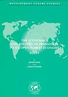 OECD — The Economics and politics of transition to an open market economy : Egypt