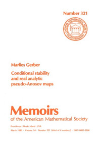Marlies Gerber — Conditional Stability and Real Analytic Pseudo-Anosov Maps