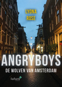 Lyona Rose — Angryboys