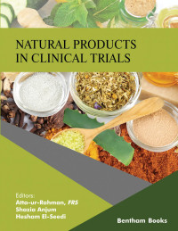 Atta-ur-Rahman; Shazia Anjum; Hesham R. El-Seedi — Natural Products in Clinical Trials: Volume 2