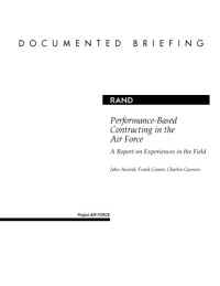 John Ausnik — Performance-Based Contracting in the Air Force: A Report on Experiences in the Field