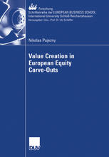 Nikolas Pojezny (auth.) — Value Creation in European Equity Carve-Outs