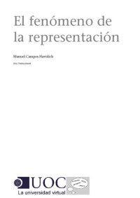Manuel Campos Havidich — El fenómeno de la representación