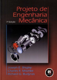 Shigley — Projeto de Engenharia Mecânica - 7ª ed.