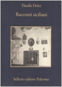 Danilo Dolci — Racconti siciliani
