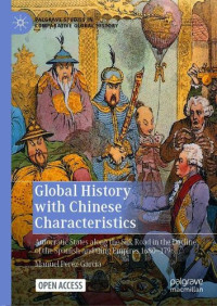 Manuel Perez-Garcia — Global History with Chinese Characteristics