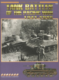 Steven J. Zaloga — Tank Battles of the Pacific War 1941-1945 (Concord 7004)