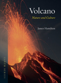 James Hamilton — Volcano: Nature and Culture