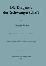 Professor Dr. M. Neu (auth.) — Die Diagnose der Schwangerschaft