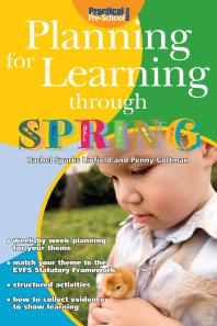 Rachel Sparks Linfield; Christine Warwick — Planning for Learning through Spring