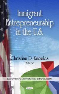 Christian D. Knowles — Immigrant Entrepreneurship in the U.S.