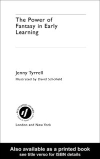 Jenny Tyrrell — The Power of Fantasy in Early Learning