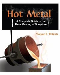 Wayne Potratz — Hot Metal