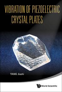 Jiashi Yang — Vibration Of Piezoelectric Crystal Plates