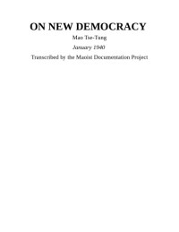 Mao Zedong — On New Democracy
