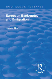 Carl Axel Helmer Key — Revival: European Bankruptcy and Emigration (1924)