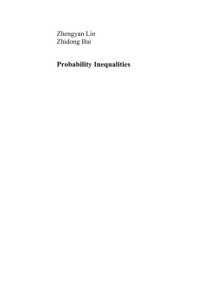 Bai, Zhidong;Zhengyan Lin — Probability inequalities