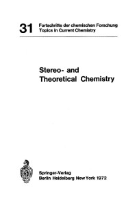 D. J. Cram, J. M. Cram, A. Pullman, K. F. Freed (auth.) — Stereo- and Theoretical Chemistry