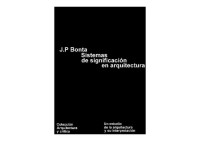 Bonta Juan Pablo — Sistemas De Significacion En Arquitectura