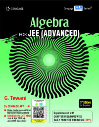 G. TEWANI — Algebra for JEE (Advanced), 3rd edition
