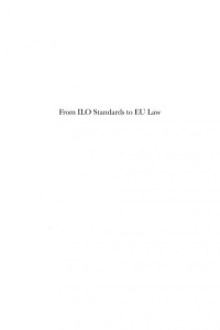 Eve C. Landau; Yves Beigbeder — From ILO Standards to EU Law : The Case of Equality Between Men and Women at Work