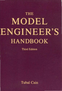 Tubal Cain — Model Engineer's Handbook