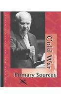 Sharon M. Hanes, Richard Clay Hanes, Lawrence W. Baker — Cold War Reference Library Volume 5 Primary Sources